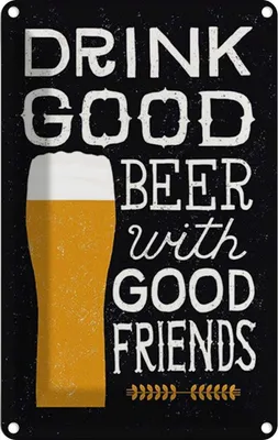 Produktbild von vianmo Blechschild 18x12 cm Alkohol Drink good beer with friends
