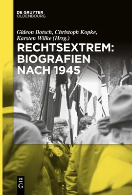 Produktbild von Rechtsextrem: Biografien nach 1945