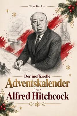 Produktbild von Der inoffizielle Adventskalender über Alfred Hitchcock