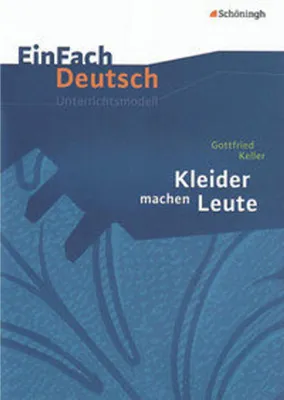 Immagine prodotto di Kleider machen Leute. EinFach Deutsch Unterrichtsmodelle