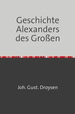 Produktbild von Geschichte Alexanders des Großen