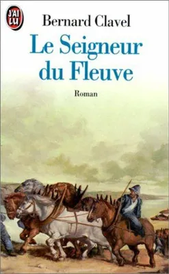 Image de Le Seigneur Du Fleuve