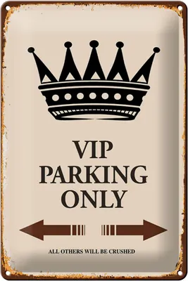 Produktbild von Blechschild Spruch 20x30cm VIP Parking only all others