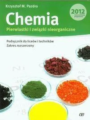 Image de Chemia Pierwiastki i zwiazki nieorganiczne Podrecznik Zakres rozszerzony