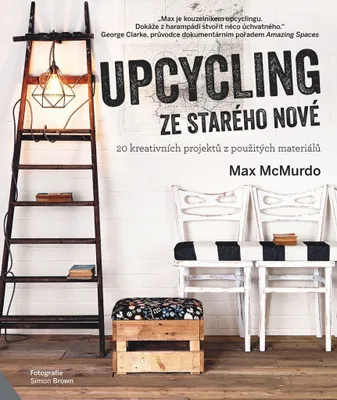 Zdjęcie produktu dla Upcycling: Ze starého nové | Max McMurdo