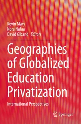 Produktbild von Geographies of Globalized Education Privatization