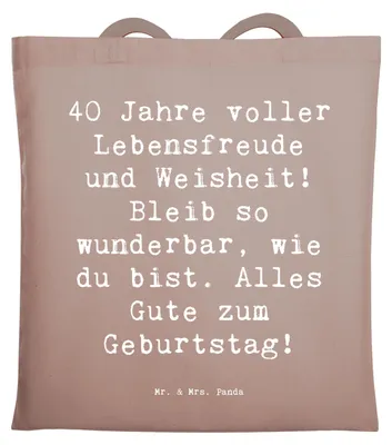 Produktbild von Mr. & Mrs. Panda Schultasche Spruch 40. Geburtstag Freude - Braun Pastell - Geschenk, liebevoll, Alles Gute zum, Geburtstagsgeschenk, Tote Bag, Laptoptasche, Jubiläum