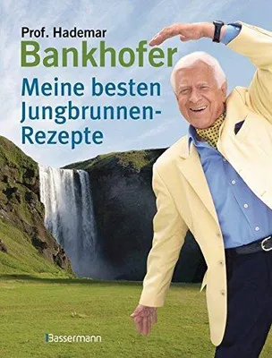 Produktbild von Meine besten Jungbrunnen-Rezepte