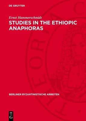 Produktbild von Studies in the Ethiopic Anaphoras