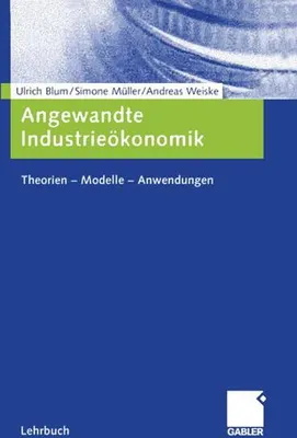 Produktbild von Angewandte Industrieökonomik