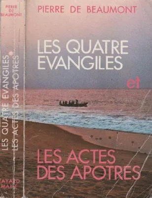 Image de Les Quatre Evangiles Pour Tous / Les Actes Des Apotres