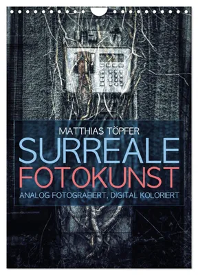 Produktbild von Surreale Fotokunst (Wandkalender 2027 DIN A4 hoch), CALVENDO Monatskalender