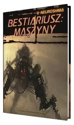 Obrázok produktu pre Neuroshima: Bestiár: Stroje (RPG.13) PORTÁL