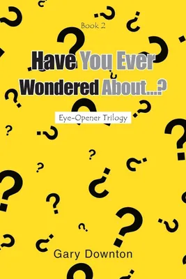 Produktbild von Have You Ever Wondered About...?