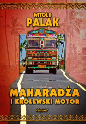 Immagine prodotto di ISBN Maharadża i królewski motor, Polski, Twarda okładka, 364 stron(y)