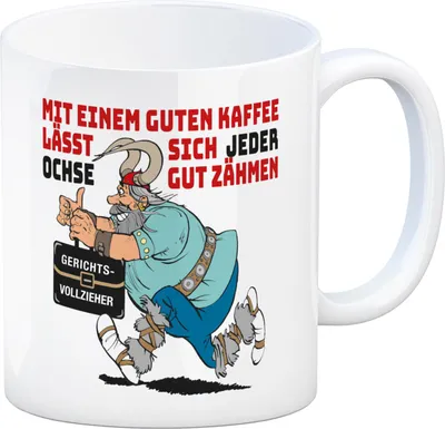 Produktbild von Kaffee zähmt jeden Gerichtsvollzieher Kaffeebecher