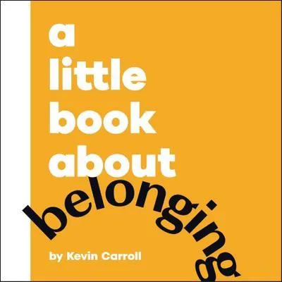 Zdjęcie produktu dla A Little Book About Belonging