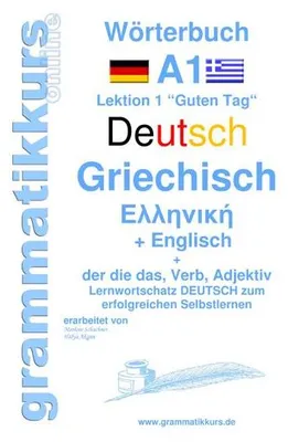 Obrázok produktu pre Wörterbuch Deutsch - Griechisch - Englisch Niveau A1