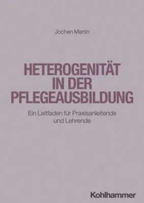 Produktbild von Heterogenität in der Pflegeausbildung