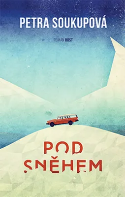 Zdjęcie produktu dla Pod sněhem (Soukupová Petra)