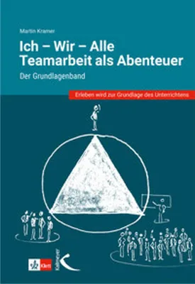 Obrázek produktu pro Ich - Wir - Alle: Teamarbeit als Abenteuer