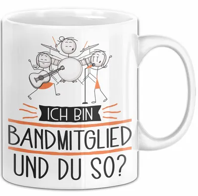 Produktbild von Bandmitglied Tasse Geschenk Ich Bin Bandmitglied Und Du So Geschenkidee Lustiger Spruch Becher (Weiß)