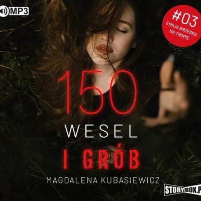 Image de 150 wesel i grób - Magdalena Kubasiewicz (livre audio en polonais)