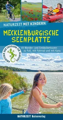 Obrázok produktu pre Naturzeit mit Kindern: Mecklenburgische Seenplatte