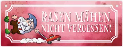 Produktbild von Rasen mähen nicht vergessen Metallschild mit lustigem Gartenzwerg