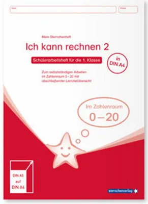 Produktbild von Ich kann rechnen 2 - Ausgabe in A4 - Schülerarbeitsheft für die 1. Klasse