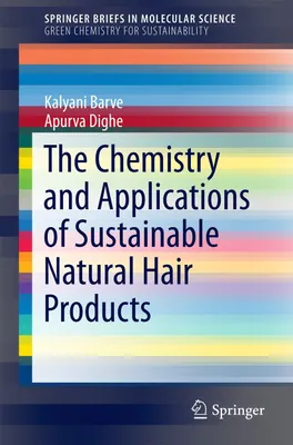 Produktbild von The Chemistry and Applications of Sustainable Natural Hair Products