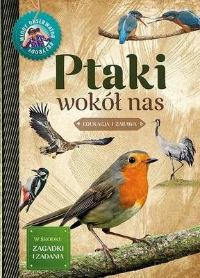 Immagine prodotto di Ptaki wokół nas - Małgorzata Wilamowska (Für Kinder, Bildungsbücher auf Polnisch)