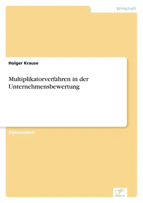 Produktbild von Multiplikatorverfahren in der Unternehmensbewertung