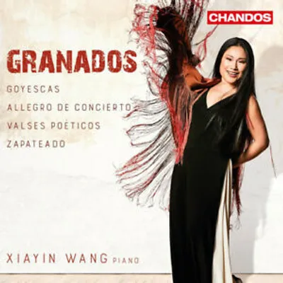 Image de Wang, X : Goyescas / Zapateado / Huit valses poétiques