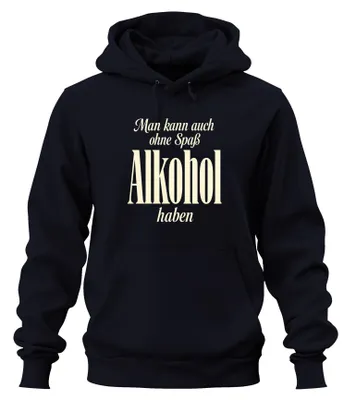 Productafbeelding van Je kunt ook zonder plezier alcohol drinken. Grappige trui voor een vrijgezellenfeest, met capuchon, marineblauw, maat M