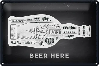 Produktbild von Blechschild Spruch Beer here Flasche Bier 30x20cm
