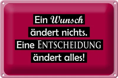 Produktbild von Blechschild Spruch  30x20cm Ein Wunsch ändert nichts