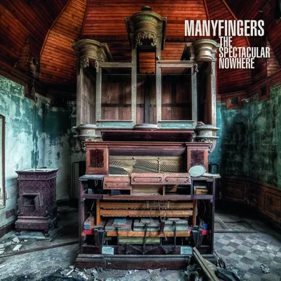 Produktbild von Manyfingers-The Spectacular Nowhere