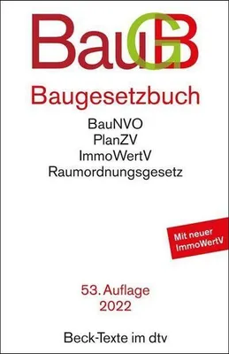 Produktbild von Baugesetzbuch: mit Immobilienwertermittlungsverordnung, Baunutzungsverordnung, Planzeichenverordnung, Raumordnungsgesetz, Raumordnungsverordnung (Beck-Texte im dtv)