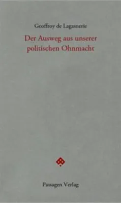 Image de Der Ausweg aus unserer politischen Ohnmacht