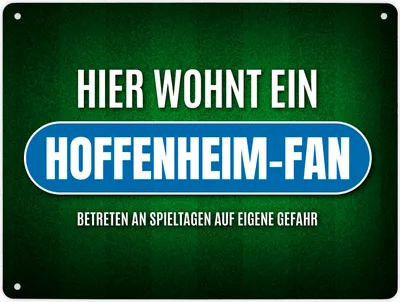 Produktbild von Metallschild XL mit Spruch: Hier wohnt ein Hoffenheim-Fan Schild Blechschild