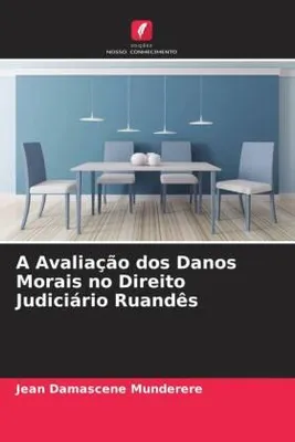 Produktbild von A Avaliação dos Danos Morais no Direito Judiciário Ruandês
