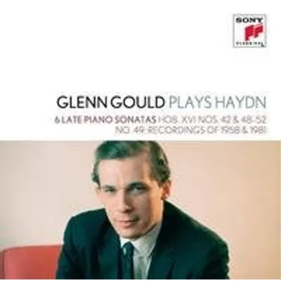 Image de Glenn Gould joue Haydn : 6 Sonates tardives pour piano - Hob. XVI Nos. 42 & 48-52 ; No. 49 (enregistrements de 1958)