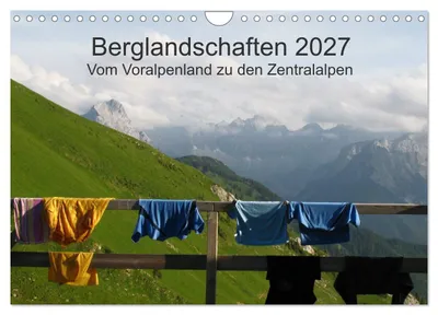 Produktbild von Bergwelten - Vom Voralpenland zu den Zentralalpen (Wandkalender 2027 DIN A4 quer), CALVENDO Monatskalender