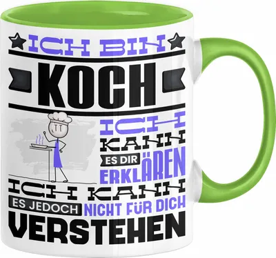 Produktbild von Koch Geschenk Tasse Geschenkidee für Koch Geburtstag Lustiger Spruch Ich Bin Koch Ich Kann Es Dir Erklären Aber Nicht Für Dich Verstehen (Grün)