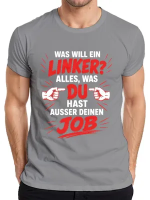 Productafbeelding van "Wat wil een linkserd eigenlijk?" - T-shirt, grijs, maat XL. (Satirische opmerking, sarcastisch)
