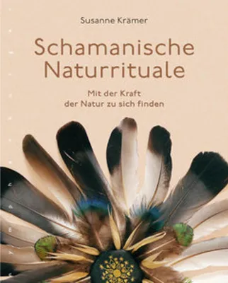 Produktbild von Schamanische Naturrituale
