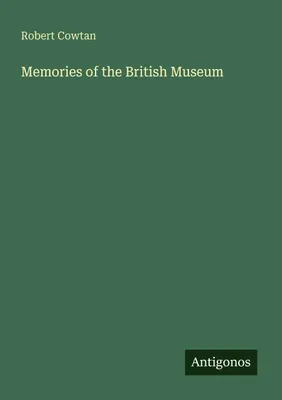 Produktbild von Memories of the British Museum