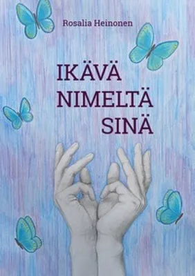 Produktbild von Ikävä nimeltä sinä