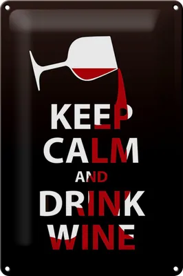Produktbild von Blechschild Spruch 20x30cm Keep Calm and drink wine